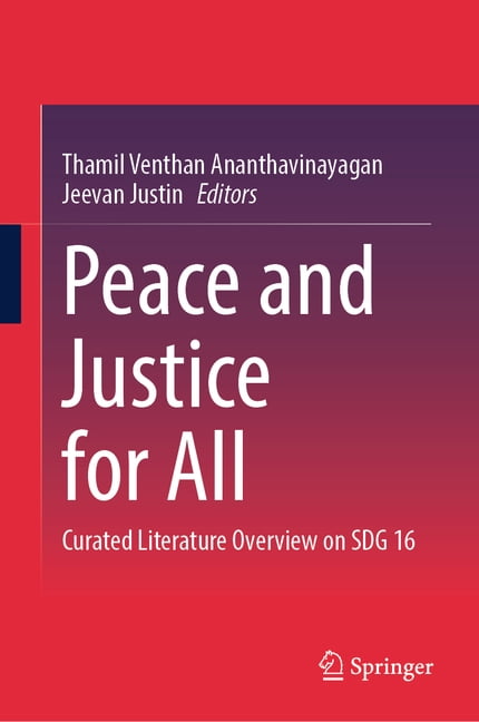 Peace and Justice for All: Curated Literature Overview on Sdg 16, (Hardcover)