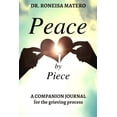 thumbnail image 1 of Peace by Piece : A companion journal for the grieving process (Paperback), 1 of 1