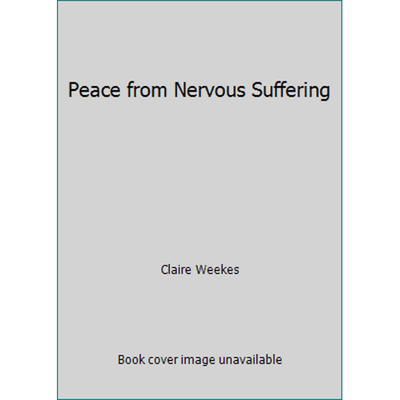 Pre-Owned Peace from Nervous Suffering (Paperback) 0801558042 9780801558047