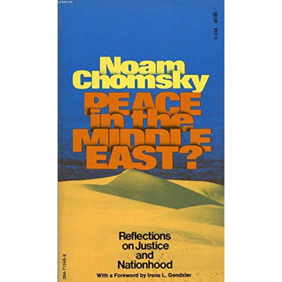 Pre-Owned Peace in the Middle East?: Reflections on Justice and Nationhood (Hardcover) 039471248X 9780394712482