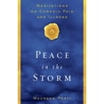 thumbnail image 1 of Peace in the Storm : Meditations on Chronic Pain and Illness (Paperback), 1 of 2