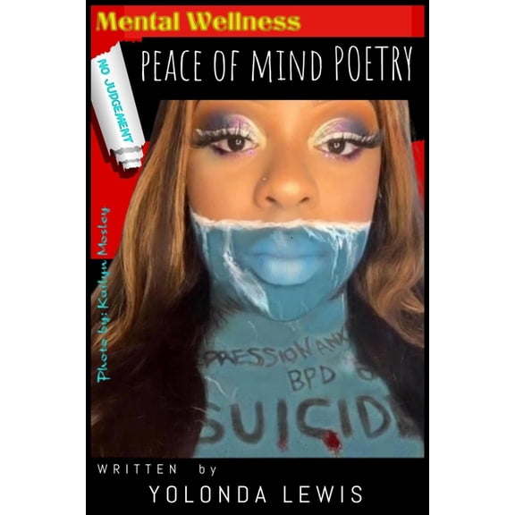 Peace of Mind Poetry: Mental Wellness, (Paperback)