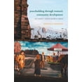 thumbnail image 1 of Peacebuilding Through Women's Community Development: Wee Women's Work in Northern Ireland, (Hardcover), 1 of 1