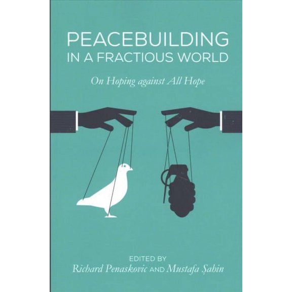 Peacebuilding in a Fractious World