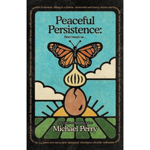 Peaceful Persistence: Essays On..., (Paperback)