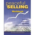 thumbnail image 1 of Peaceful Selling : Easy Sales Tecuniques Workbook (Paperback), 1 of 1