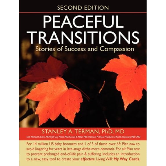 Pre-Owned Peaceful Transitions: Stories of Success and Compassion Paperback