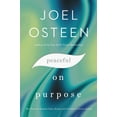 thumbnail image 1 of Peaceful on Purpose : The Power to Remain Calm, Strong, and Confident in Every Season (Hardcover), 1 of 2