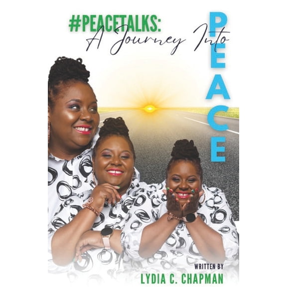 #Peacetalks: A Journey Into Peace, (Paperback)