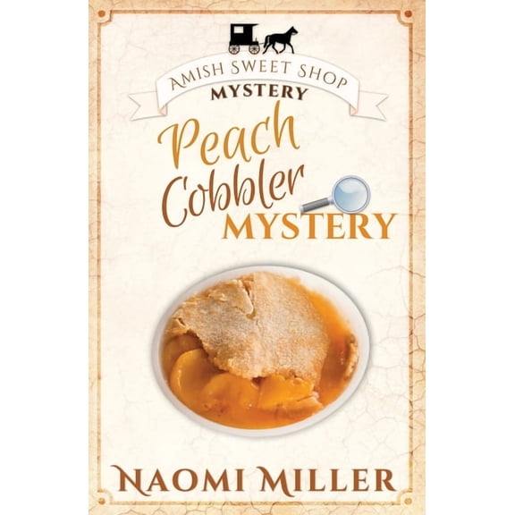 Peach Cobbler Mystery, (Paperback)