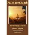 thumbnail image 1 of Peach Tree Ranch, (Hardcover), 1 of 1