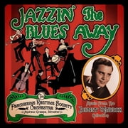 Peacherine Ragtime Society Orchestra - Jazzin the Blues Away - Music & Performance - CD