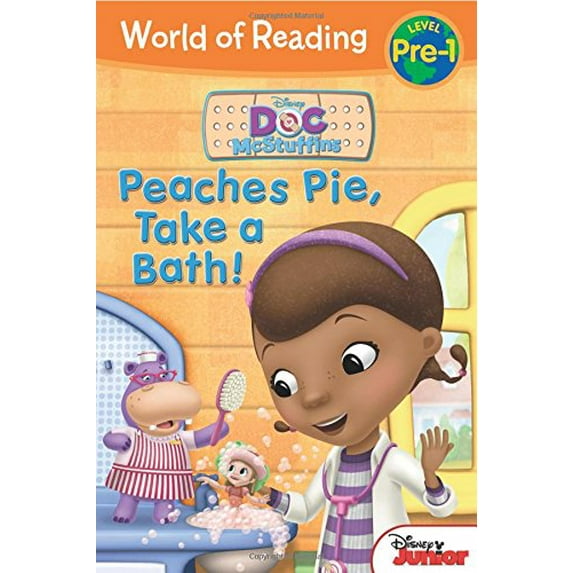 Pre-Owned Doc McStuffins Peaches Pie, Take a Bath!: Level Pre-1 (Paperback) 1484715918 9781484715918
