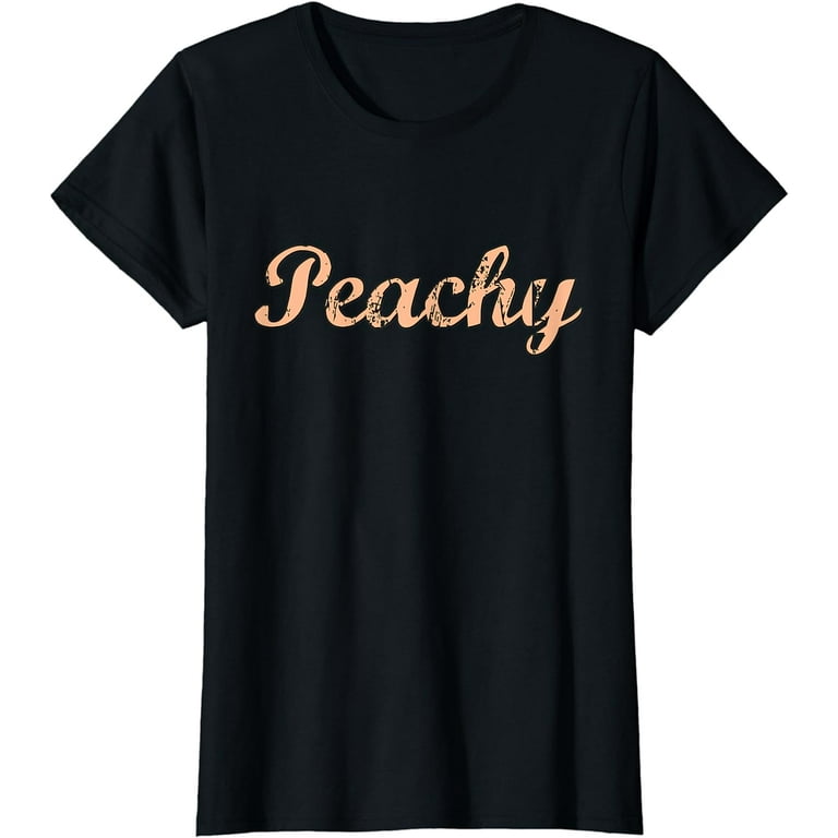 Peachy Vintage Retro 70'S Style Peach Gift T-Shirt Peachy Vintage Retro 70'S Style Peach Gift T-Shirt