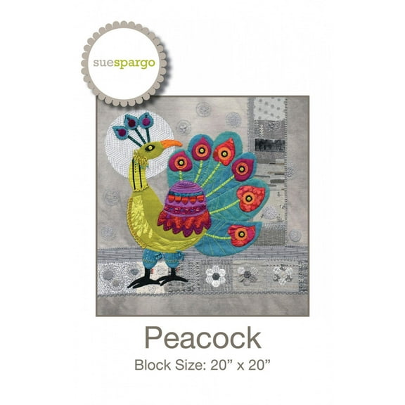 Peacock Block - Applique, Embroidery, and Quilting Pattern by Sue Spargo of Folk Art Quilts