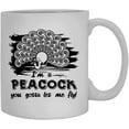 thumbnail image 1 of Peacock You Gotta Let Me Fly Ceramic Coffee Mug, Tea Cup Design 11 oz, 1 of 3