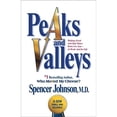 thumbnail image 1 of Pre-Owned Peaks and Valleys: Making Good And Bad Times Work For You--At Work And In Life (Hardcover) 1439103259 9781439103258, 1 of 1