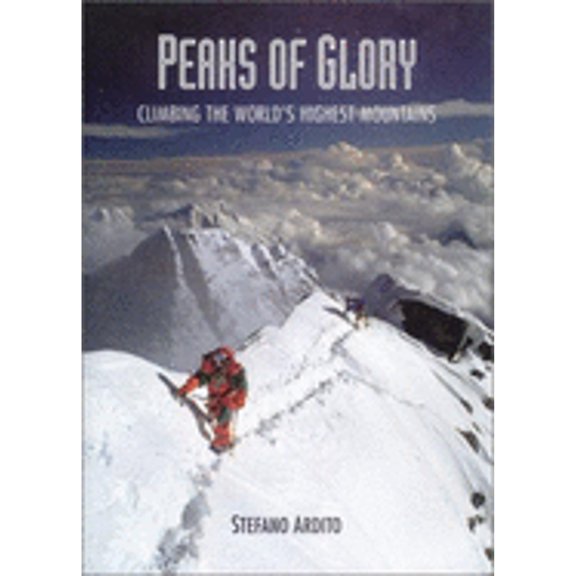 Pre-Owned Peaks of Glory (Hardcover) 9780785813699