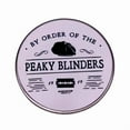 thumbnail image 1 of Peaky Blinders By Order Of Logo 1.2 Inches in Diameter Enamel Metal Pin, 1 of 1