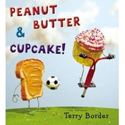 Peanut Butter & Cupcake, Hardcover