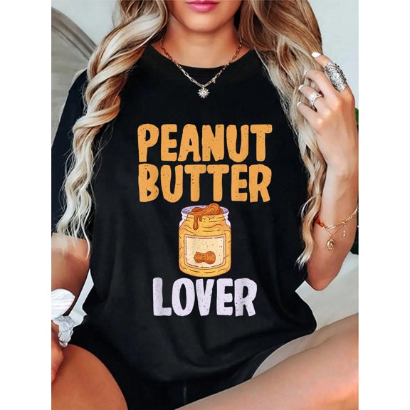 Peanut Butter Lover Gift Peanut Butter Lover T-Shirt T-Shirt