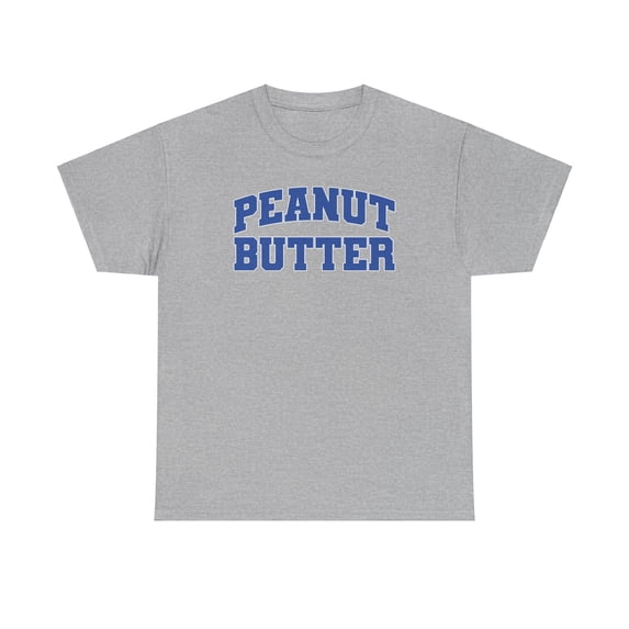 Peanut Butter Shirt Gifts Tshirt Crew Neck Short Sleeve
