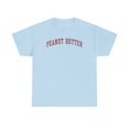 thumbnail image 1 of Peanut Butter Shirt Gifts Tshirt Crew Neck Short Sleeve, 1 of 2