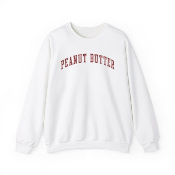 Peanut Butter Sweatshirt Gifts Crew Neck Shirt Long Sleeve Unisex