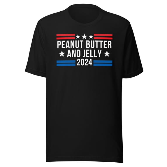 Peanut Butter and Jelly 2024 Shirt, Unisex, Funny Foodie Shirt, PBJ Lover T-Shirt, Funny Politics Shirt, PBJ Sandwich Shirt (Black, S)