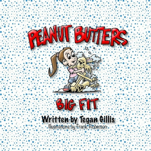 Peanut Butters Big Fit, (Paperback)