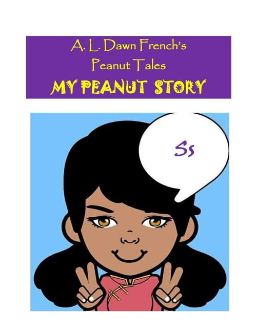 Peanut Tales: My Peanut Story (S): Essay Writing Project (Paperback)