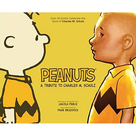 Pre-Owned Peanuts: A Tribute to Charles M. Schulz (Hardcover) 1608867145 9781608867141