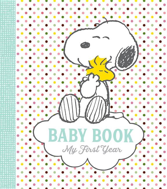 CHARLES M. SCHULZ Peanuts Baby Book : My First Year (Hardcover)