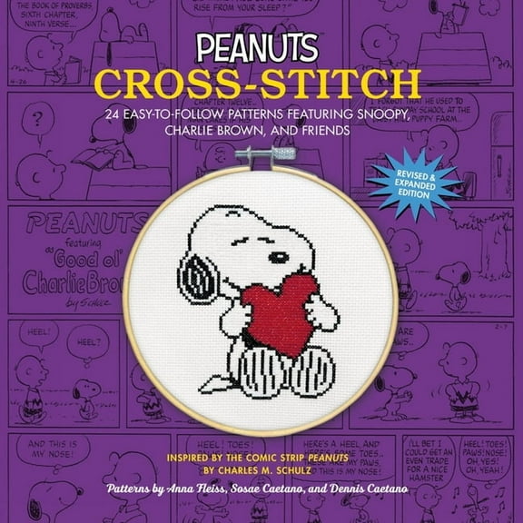 Peanuts Cross-Stitch: 24 Easy-To-Follow Patterns Featuring Snoopy, Charlie Brown, and Friends (Revised and Expanded Edit, (Paperback)
