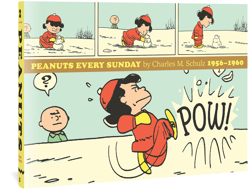 Peanuts Every Sunday Peanuts Every Sunday 19561960 (Hardcover