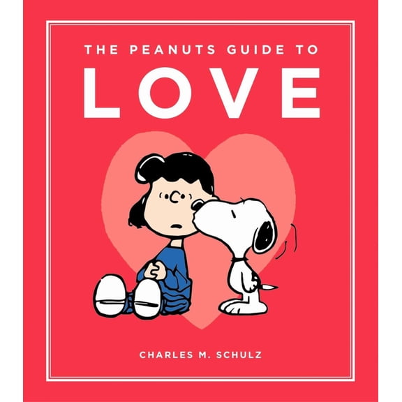 The Peanuts Guide to Love (Hardcover)