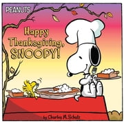Peanuts Happy Thanksgiving, Snoopy!, Paperback