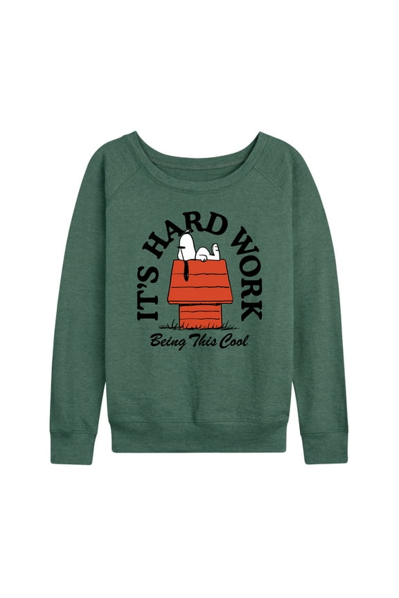 - Hard Work Being Cool Snoopy - Women's French Terry Pullover Long Sleeve Shirt