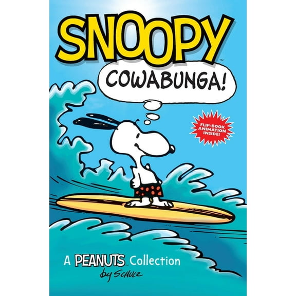 Peanuts Kids Snoopy: Cowabunga!: A Peanuts Collection Volume 1, Book 1, (Paperback)