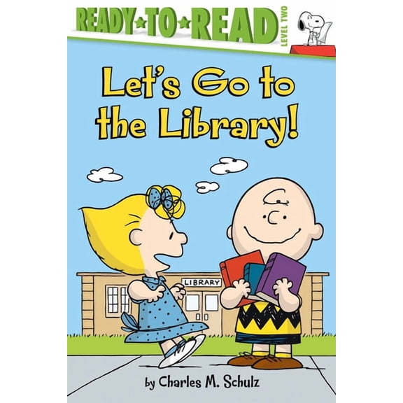 Peanuts Let's Go to the Library!: Ready-To-Read Level 2, (Hardcover)