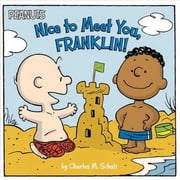 Peanuts Nice to Meet You, Franklin! Paperback