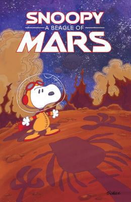 Pre-Owned Snoopy: A Beagle of Mars (Paperback) 1684153263 9781684153268
