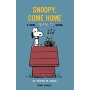 Peanuts Peanuts Snoopy Come Home, Paperback