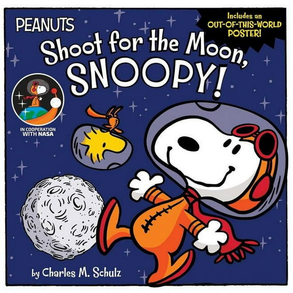 Peanuts Shoot for the Moon, Snoopy!, (Paperback)