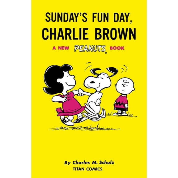 Peanuts: Peanuts: Sunday's Fun Day, Charlie Brown (Paperback)