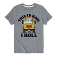 thumbnail image 1 of Peanuts - This Is How I Roll - Toddler And Youth Short Sleeve Graphic T-Shirt, 1 of 6