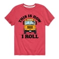 thumbnail image 1 of Peanuts - This Is How I Roll - Toddler And Youth Short Sleeve Graphic T-Shirt, 1 of 6