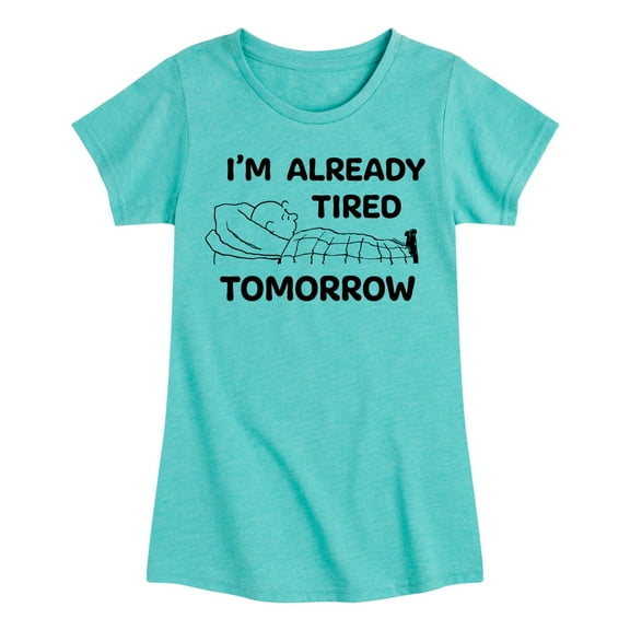 Peanuts - Tired Tomorrow - Toddler & Youth Girls Short Sleeve Graphic T-Shirt