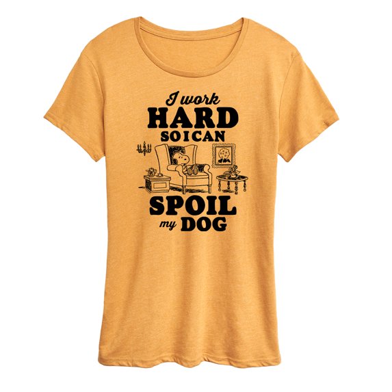 Peanuts - Work Hard To Spoil My Dog - Women's Short Sleeve Graphic T-Shirt