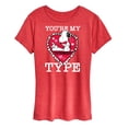 thumbnail image 1 of Peanuts - You're My Type - Women's Short Sleeve Graphic T-Shirt, 1 of 6